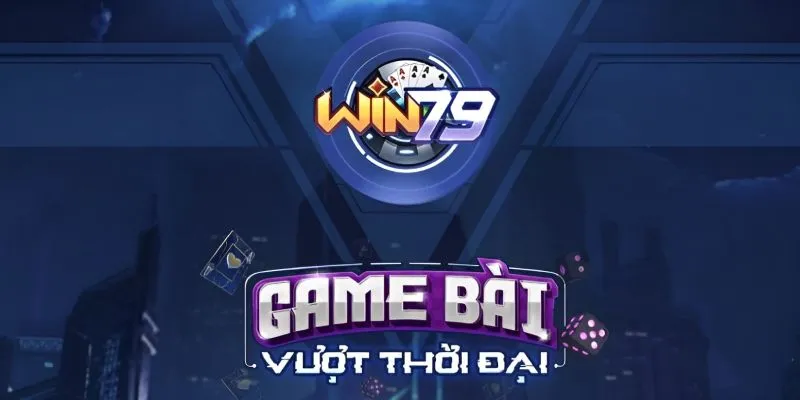 Game bài win79 hay nhất mọi thời đại